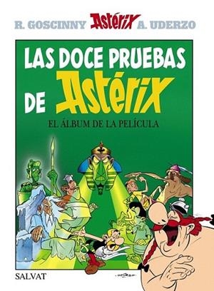DOCE PRUEBAS DE ASTÉRIX, LAS (ALBUM DE LA PELÍCULA) | 9788421684467 | GOSCINNY, RENE ; UDERZO, ALBERT | Librería Castillón - Comprar libros online Aragón, Barbastro