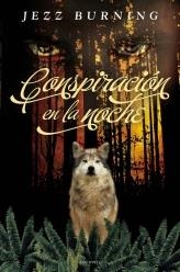 CONSPIRACIÓN EN LA NOCHE | 9788492617333 | BURNING, JEZZ | Librería Castillón - Comprar libros online Aragón, Barbastro