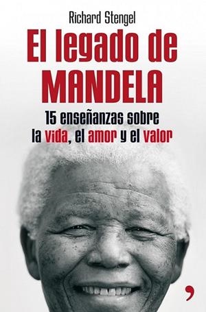 LEGADO DE MANDELA, EL | 9788484608639 | STENGEL, RICHARD | Librería Castillón - Comprar libros online Aragón, Barbastro
