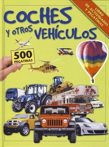 COCHES Y OTROS VEHÍCULOS | 9788428535625 | Calver, Paul | Librería Castillón - Comprar libros online Aragón, Barbastro