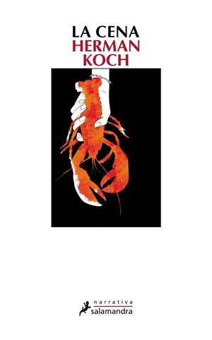 CENA, LA | 9788498383034 | Herman Koch | Librería Castillón - Comprar libros online Aragón, Barbastro