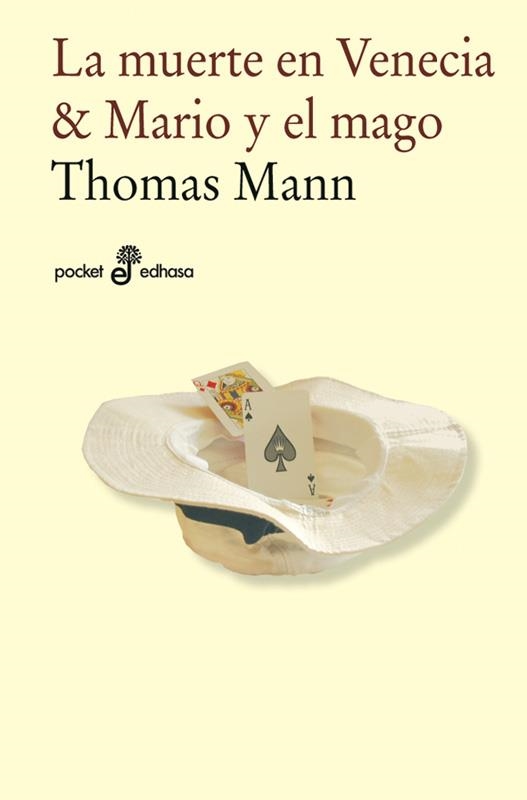 MUERTE EN VENECIA Y MARIO EL MAGO, LA | 9788435018838 | MANN, THOMAS | Librería Castillón - Comprar libros online Aragón, Barbastro