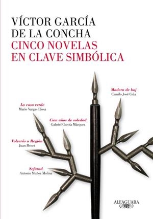 CINCO NOVELAS EN CLAVE SIMBOLICA | 9788420404974 | Víctor García de la Concha | Librería Castillón - Comprar libros online Aragón, Barbastro