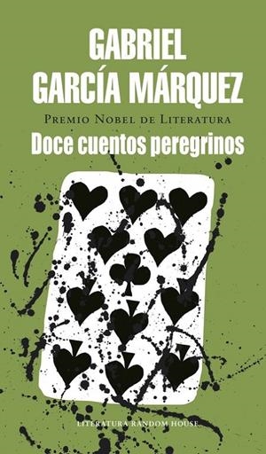 DOCE CUENTOS PEREGRINOS | 9788439701033 | Gabriel García Márquez | Librería Castillón - Comprar libros online Aragón, Barbastro