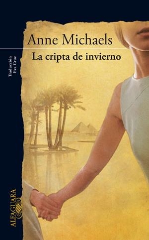 CRIPTA DE INVIERNO, LA | 9788420405414 | Anne Michaels | Librería Castillón - Comprar libros online Aragón, Barbastro