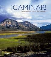 CAMINAR : LAS MEJORES RUTAS DEL MUNDO | 9788480768795 | GRUNDSTEN, CLAES | Librería Castillón - Comprar libros online Aragón, Barbastro