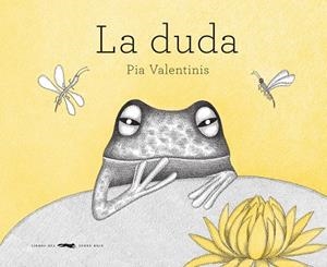 DUDA, LA | 9788492412532 | VALENTINIS, PIA | Librería Castillón - Comprar libros online Aragón, Barbastro