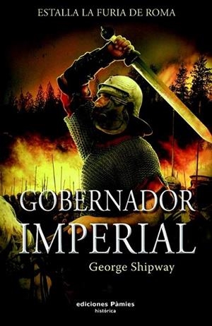 GOBERNADOR IMPERIAL | 9788496952553 | SHIPWAY, GEORGE | Librería Castillón - Comprar libros online Aragón, Barbastro