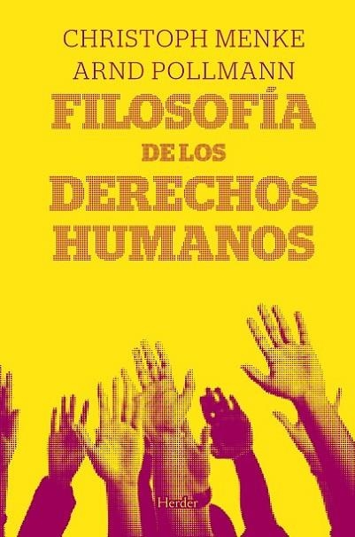 Filosofía de los derechos humanos | 9788425426018 | Menke, Christoph/Pollmann, Arnd | Librería Castillón - Comprar libros online Aragón, Barbastro