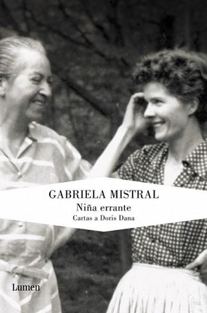 NIÑA ERRANTE | 9788426417770 | MISTRAL, GABRIELA | Librería Castillón - Comprar libros online Aragón, Barbastro