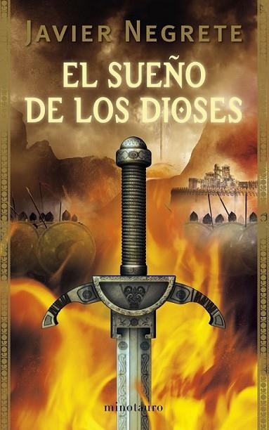 SUEÑO DE LOS DIOSES, EL | 9788445077894 | NEGRETE, JAVIER | Librería Castillón - Comprar libros online Aragón, Barbastro