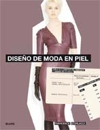 DISEÑO DE MODA EN PIEL | 9788498014839 | STERLACCI, FRANCESCA | Librería Castillón - Comprar libros online Aragón, Barbastro