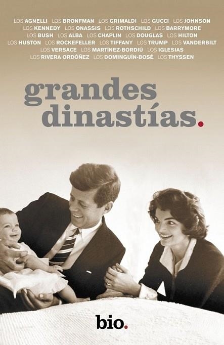 GRANDES DINASTÍAS | 9788401390791 | BIO CHANNEL | Librería Castillón - Comprar libros online Aragón, Barbastro