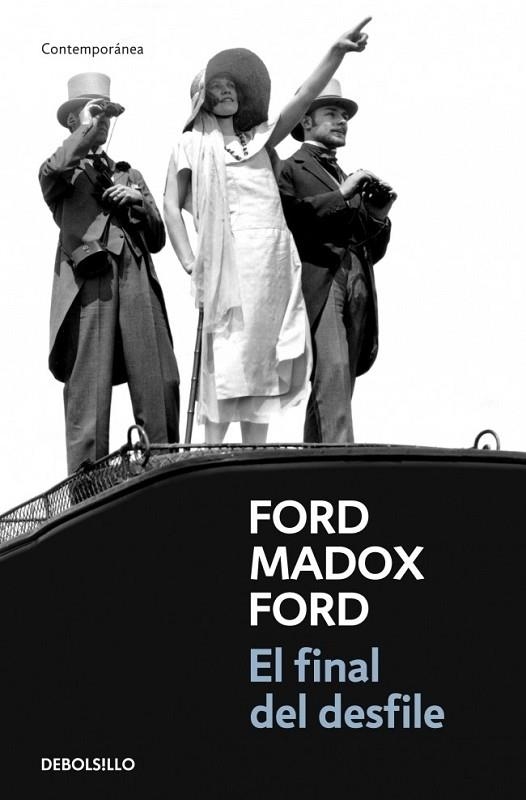 FINAL DEL DESFILE, EL | 9788499083872 | Ford Madox Ford | Librería Castillón - Comprar libros online Aragón, Barbastro