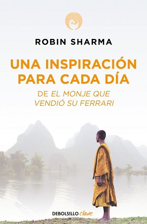 Una inspiración para cada día de El monje que vendió su Ferrari | 9788499086743 | Robin Sharma | Librería Castillón - Comprar libros online Aragón, Barbastro