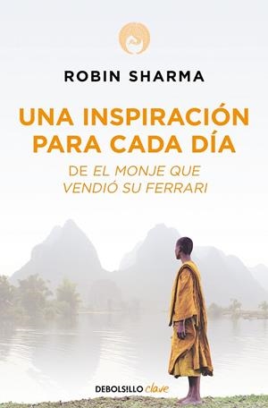 Una inspiración para cada día de El monje que vendió su Ferrari | 9788499086743 | Robin Sharma | Librería Castillón - Comprar libros online Aragón, Barbastro
