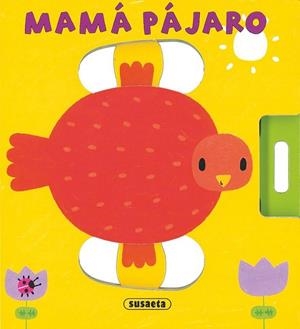 MAMA PAJARO - APRENDE CON NOSOTROS | 9788467703122 | POWELL, RICHARD; BARKER, STEPHEN (IL.) | Librería Castillón - Comprar libros online Aragón, Barbastro