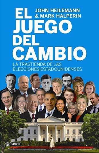 JUEGO DEL CAMBIO, EL | 9788408094111 | HEILEMANN, JOHN; HALPERIN, MARK | Librería Castillón - Comprar libros online Aragón, Barbastro