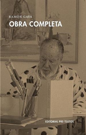 OBRA COMPLETA (RAMÓN GAYA) | 9788481919691 | GAYA, RAMON | Librería Castillón - Comprar libros online Aragón, Barbastro