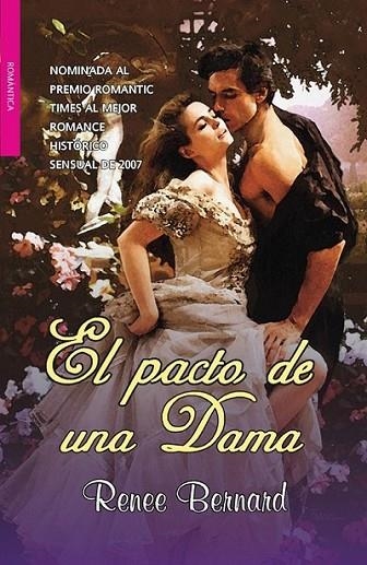 PACTO DE UNA DAMA | 9788498006353 | BERNARD, RENEE | Librería Castillón - Comprar libros online Aragón, Barbastro
