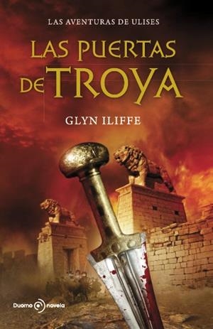 PUERTAS DE TROYA, LAS | 9788492723522 | ILIFFE, GLYN | Librería Castillón - Comprar libros online Aragón, Barbastro