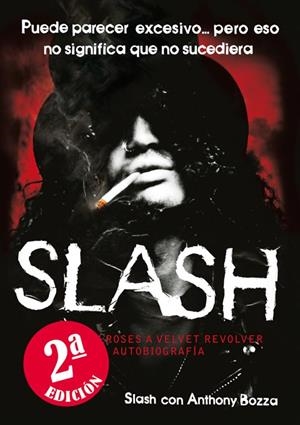 SLASH | 9788493686437 | HUDSON, SAUL; BOZZA, ANTHONY | Librería Castillón - Comprar libros online Aragón, Barbastro
