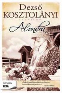 ALONDRA - ZETA | 9788498722185 | KOSZTOLANYI, DEZSO | Librería Castillón - Comprar libros online Aragón, Barbastro