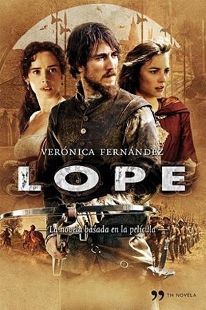 LOPE | 9788484608875 | FERNANDEZ, VERÓNICA | Librería Castillón - Comprar libros online Aragón, Barbastro