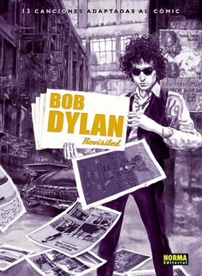 BOB DYLAN : REVISITED | 9788467902730 | Varios autores | Librería Castillón - Comprar libros online Aragón, Barbastro