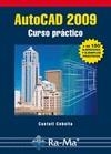 AUTOCAD 2009 CURSO PRACTICO 150 EJERCICIOS | 9788478979707 | CEBOLLA, CASTELL | Librería Castillón - Comprar libros online Aragón, Barbastro