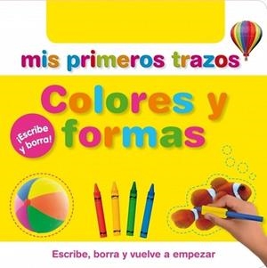 MIS PRIMEROS TRAZOS COLORES Y FORMAS | 9788448830786 | AUTORES VARIOS | Librería Castillón - Comprar libros online Aragón, Barbastro