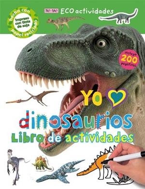 YO AMO A LOS DINOSAURIOS : LIBRO DE ACTIVIDADES | 9788479426576 | Priddy, Roger | Librería Castillón - Comprar libros online Aragón, Barbastro