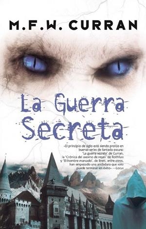 GUERRA SECRETA, LA | 9788498006209 | CURRAN, M.F.W. | Librería Castillón - Comprar libros online Aragón, Barbastro