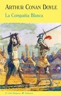 COMPAÑIA BLANCA, LA | 9788477026754 | CONAN DOYLE, ARTHUR | Librería Castillón - Comprar libros online Aragón, Barbastro