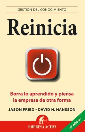 Reinicia | 9788492452583 | Heinemeier Hansson, David | Librería Castillón - Comprar libros online Aragón, Barbastro