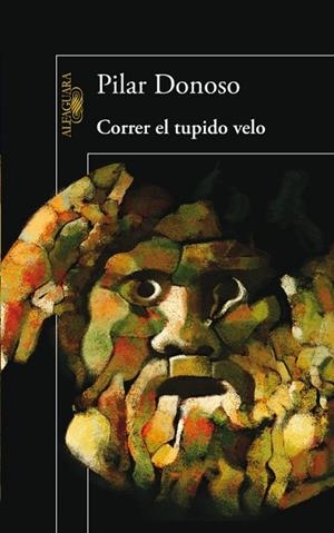 CORRER EL TUPIDO VELO | 9788420406244 | DONOSO, PILAR | Librería Castillón - Comprar libros online Aragón, Barbastro