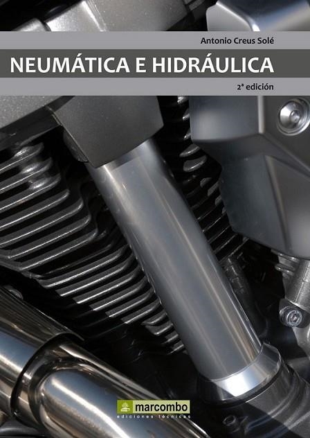 NEUMÁTICA E HIDRÁULICA 2ED | 9788426716774 | CRUS SOLE, ANTONI | Librería Castillón - Comprar libros online Aragón, Barbastro