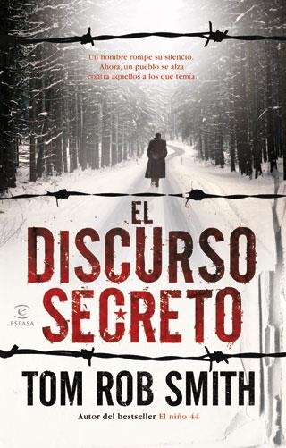 DISCURSO SECRETO, EL | 9788467032246 | SMITH, TOM ROB | Librería Castillón - Comprar libros online Aragón, Barbastro