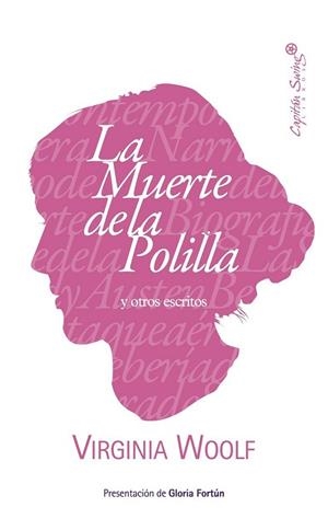 MUERTE DE LA POLILLA Y OTROS ESCRITOS, LA | 9788493832711 | WOOLF, VIRGINIA | Librería Castillón - Comprar libros online Aragón, Barbastro