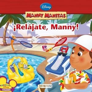 MANNY MANITAS : ¡RELÁJATE, MANNY! | 9788444164144 | KELMAN, MARCY | Librería Castillón - Comprar libros online Aragón, Barbastro