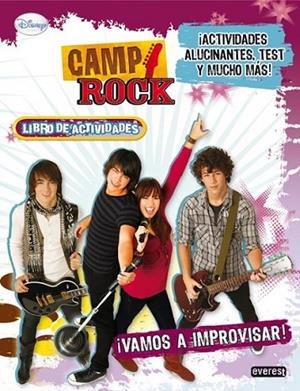 CAMP ROCK : ¡VAMOS A IMPROVISAR! : LIBRO DE ACTIVIDADES | 9788444164656 | BROWN, JULIE; BROWN, PAUL; GIST, KARIN; HICKS, REGINA | Librería Castillón - Comprar libros online Aragón, Barbastro