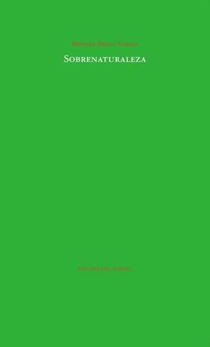 SOBRENATURALEZA | 9788492913565 | BRAVO VARELA, HERNÁN | Librería Castillón - Comprar libros online Aragón, Barbastro