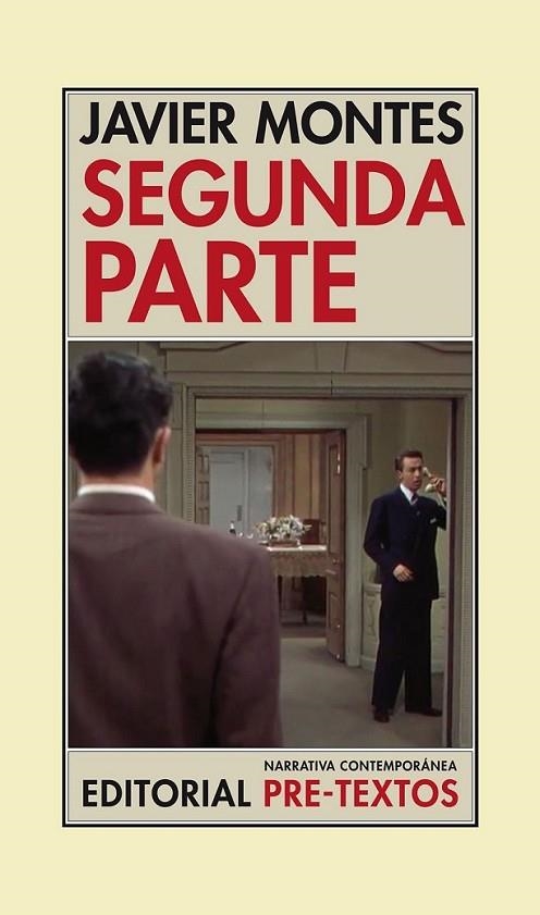 SEGUNDA PARTE | 9788492913534 | MONTES, JAVIER | Librería Castillón - Comprar libros online Aragón, Barbastro