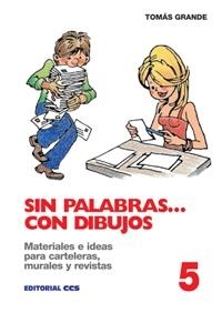 Sin palabras... con dibujos / 5 | 9788470439148 | Grande, Tomás | Librería Castillón - Comprar libros online Aragón, Barbastro