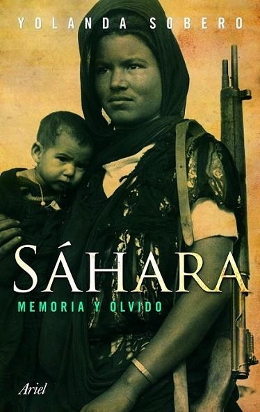 SÁHARA : MEMORIA Y OLVIDO | 9788434469389 | SOBERO, YOLANDA | Librería Castillón - Comprar libros online Aragón, Barbastro