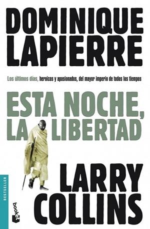 ESTA NOCHE, LA LIBERTAD | 9788408095835 | LAPIERRE, DOMINIQUE | Librería Castillón - Comprar libros online Aragón, Barbastro