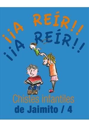CHISTES INFANTILES DE JAIMITO 4 | 9788492716524 | Librería Castillón - Comprar libros online Aragón, Barbastro