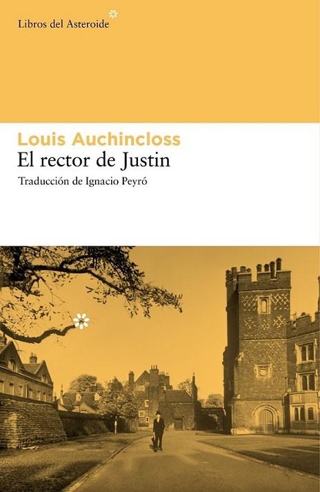 RECTOR DE JUSTIN, EL | 9788492663255 | AUCHINCLOSS, LOUIS | Librería Castillón - Comprar libros online Aragón, Barbastro
