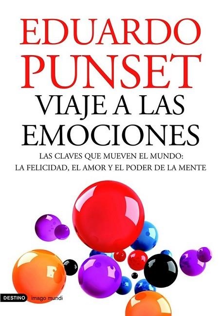 VIAJE A LAS EMOCIONES | 9788423343638 | PUNSET, EDUARDO | Librería Castillón - Comprar libros online Aragón, Barbastro