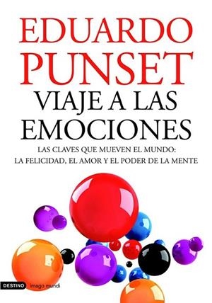 VIAJE A LAS EMOCIONES | 9788423343638 | PUNSET, EDUARDO | Librería Castillón - Comprar libros online Aragón, Barbastro